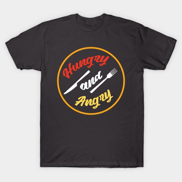 Hungry and Angry, Hangry T-Shirt by Lore Vendibles
